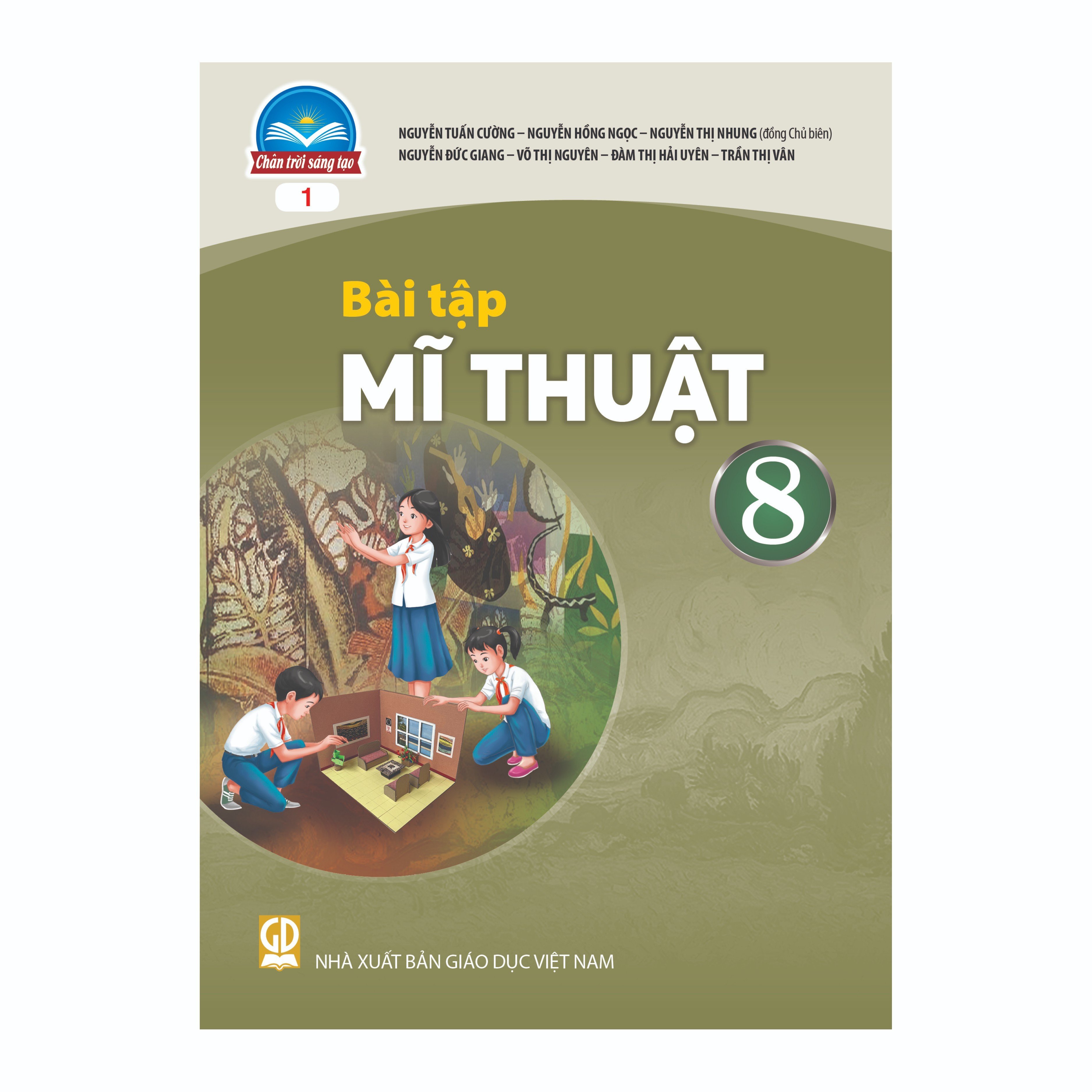 Bài Tập Mĩ Thuật 8 Bản 1 (Chân Trời Sáng Tạo)