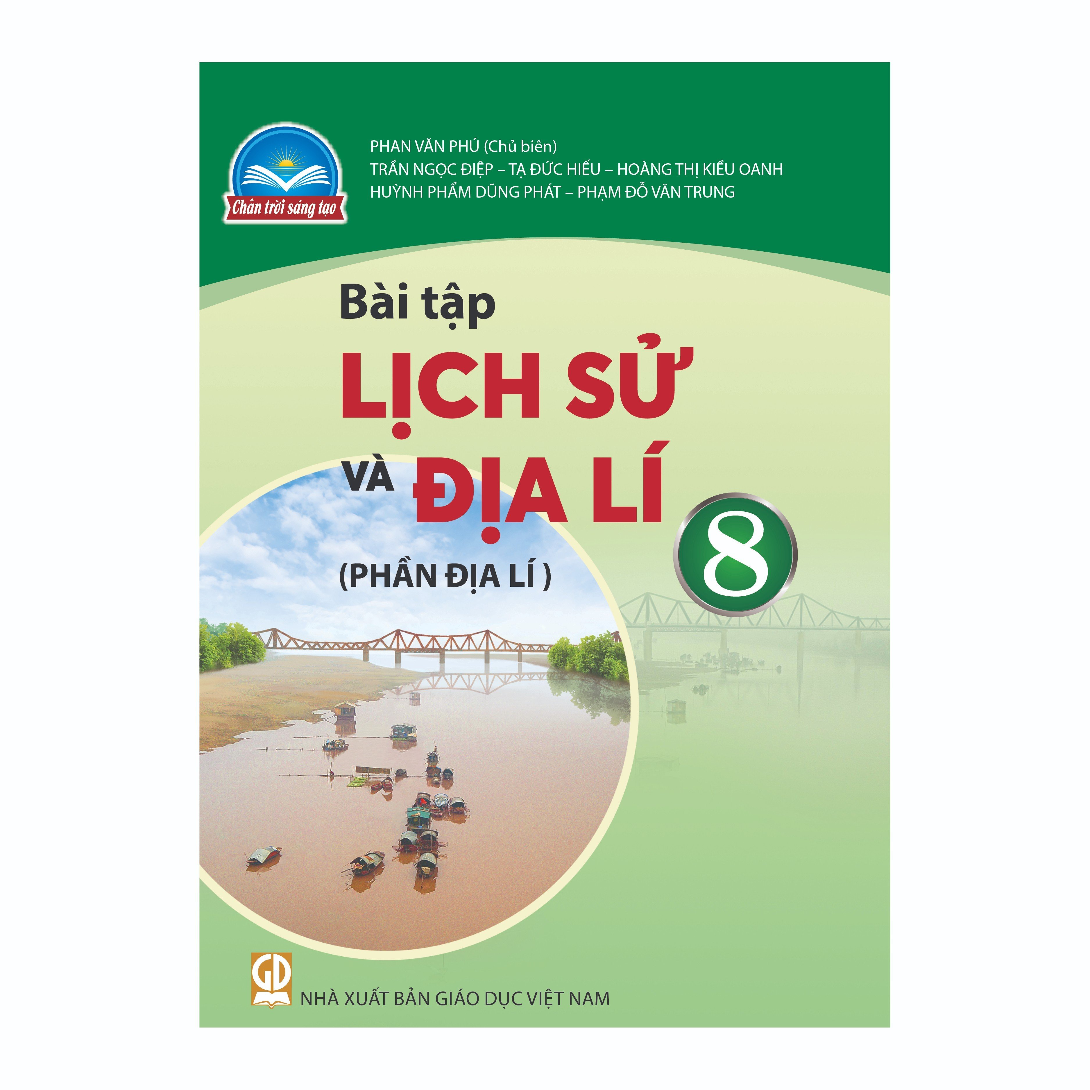 Bài Tập Lịch Sử Và Địa Lí Lớp 8 Phần Địa Lí (Chân Trời Sáng Tạo)