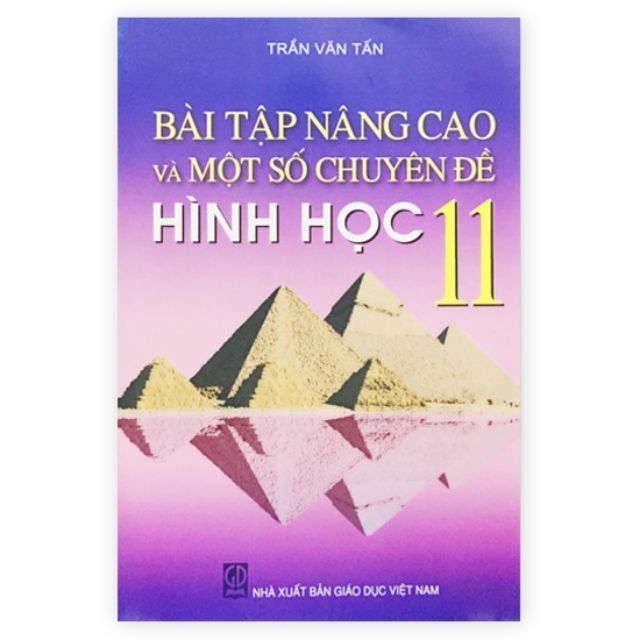 Bài Tập Nâng Cao Và Một Số Chuyên Đề Hình Học Lớp 11