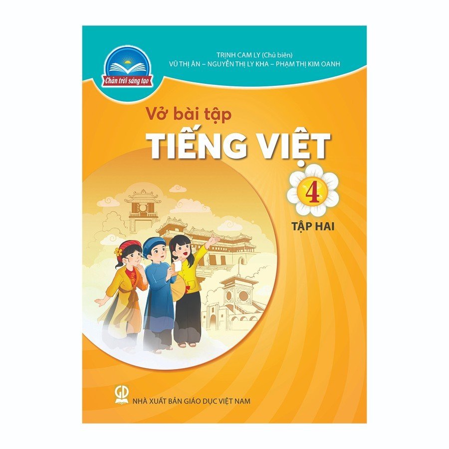 Vở Bài Tập Tiếng Việt Lớp 4 Tập 2 (Chân Trời Sáng Tạo)