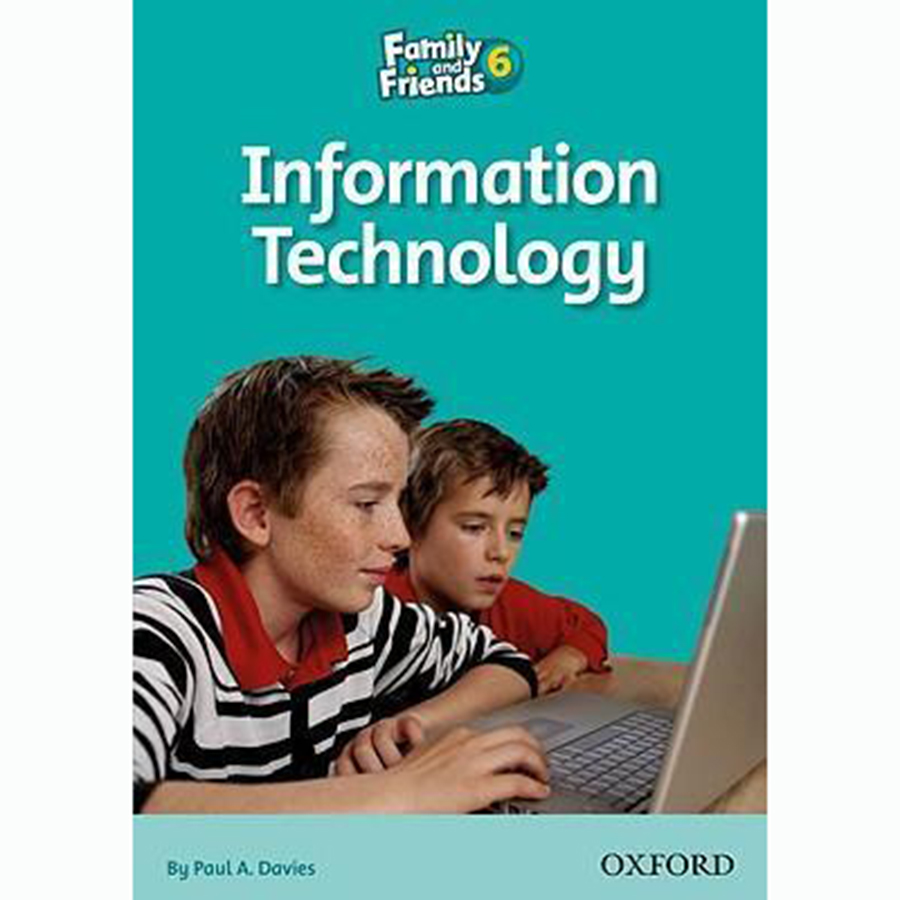 Family And Friends 6 Reader: Information Technology