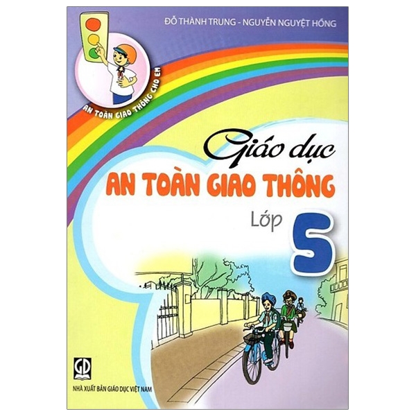 Giáo Dục An Toàn Giao Thông Lớp 5