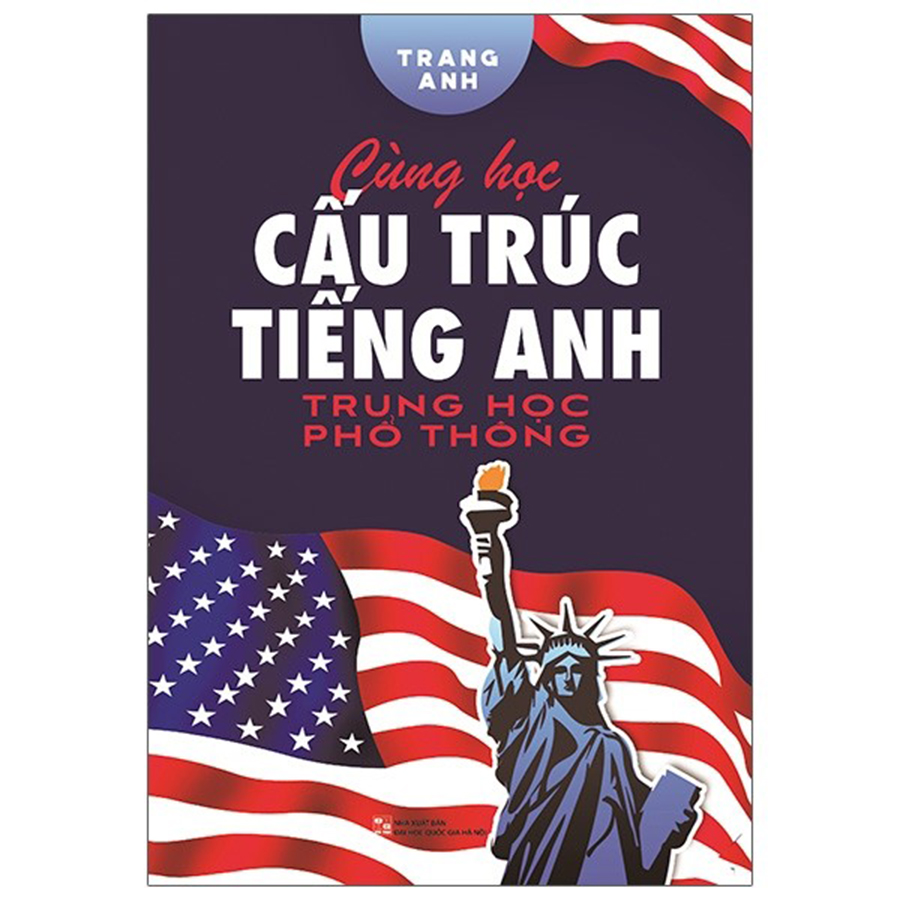 Cùng Học Cấu Trúc Tiếng Anh THPT