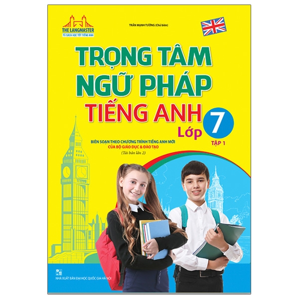 Trọng Tâm Ngữ Pháp Tiếng Anh Lớp 7 Tập 1
