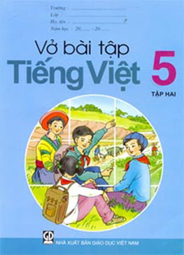 Vở bài tập Tiếng việt lớp 5 tập 2