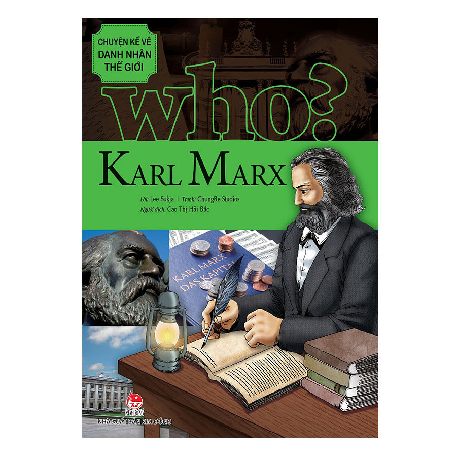 Who? Chuyện Kể Về Danh Nhân Thế Giới - Karl Marx