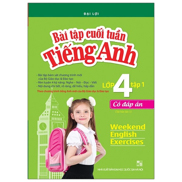 Bài Tập Cuối Tuần Tiếng Anh Lớp 4 - Tập 1 (Có Đáp Án)