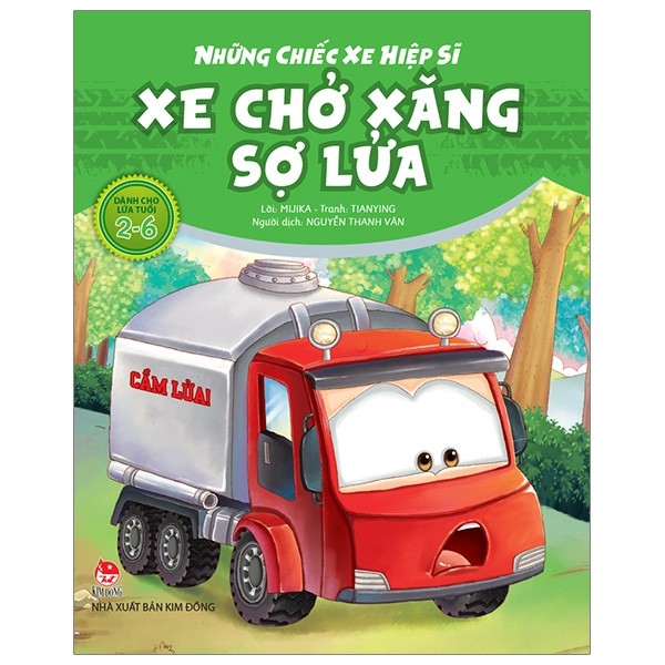 Những Chiếc Xe Hiệp Sĩ - Xe Chở Xăng Sợ Lửa