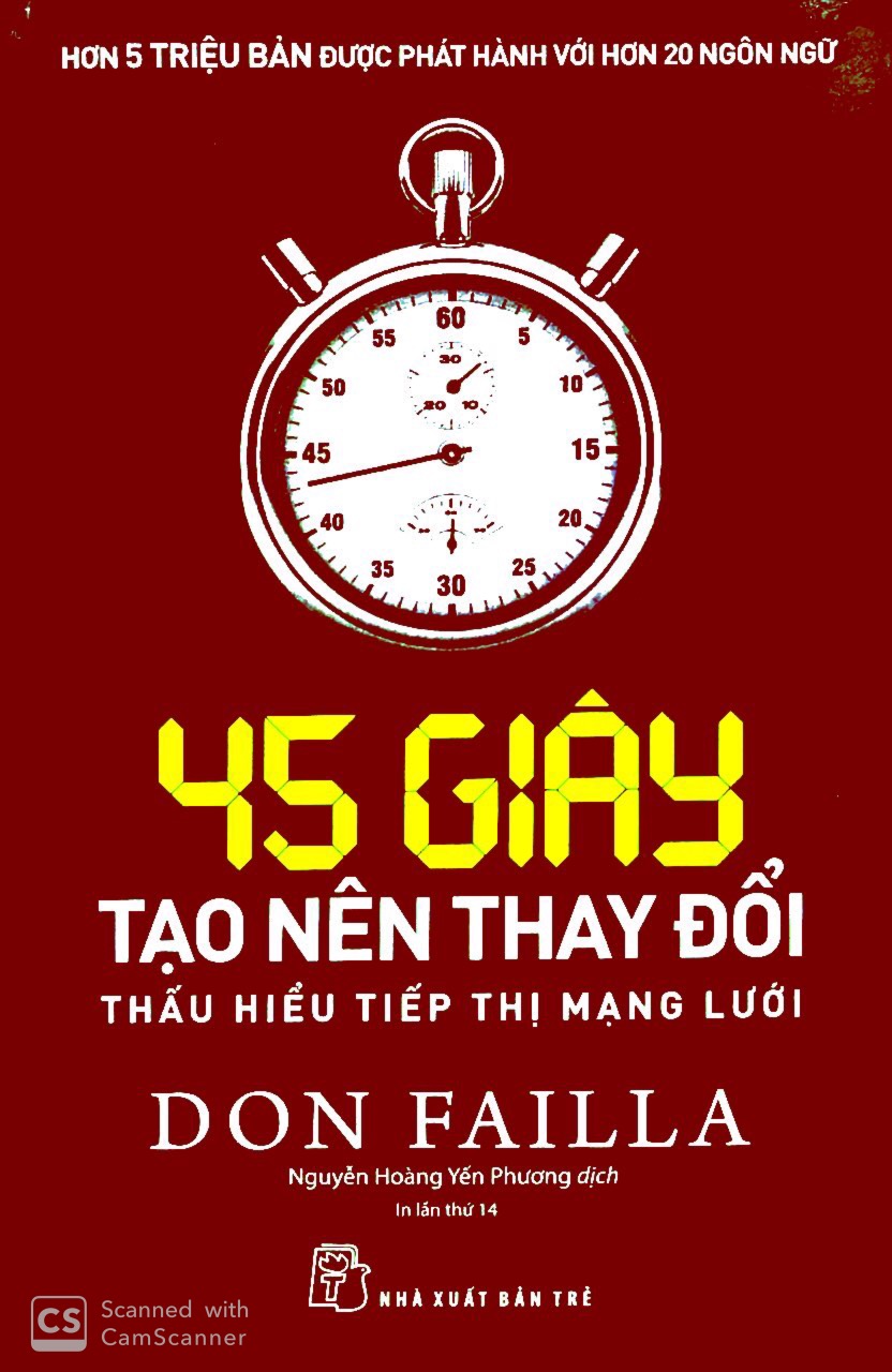 45 Giây Tạo Nên Thay Đổi - Thấu Hiểu Tiếp Thị Mạng Lưới