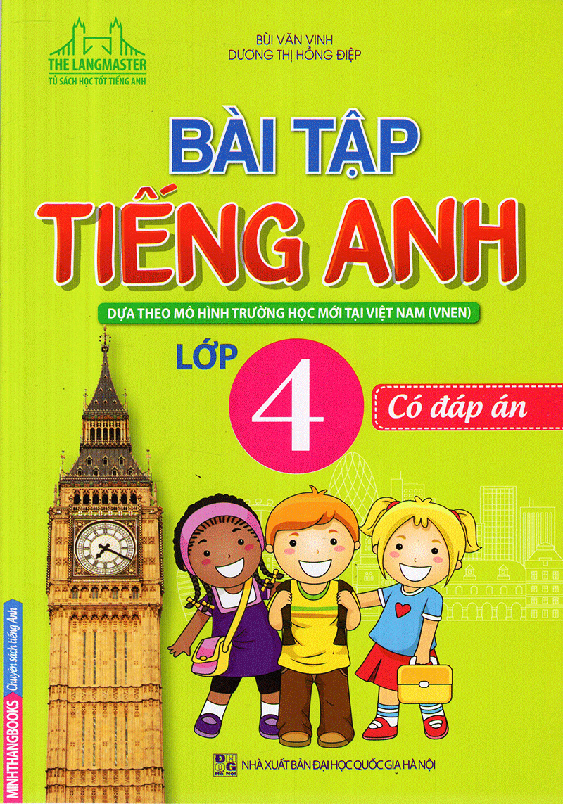 Bài Tập Tiếng Anh Lớp 4 (Có Đáp Án)