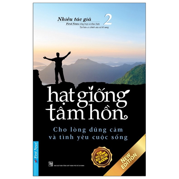 Hạt Giống Tâm Hồn Tập 2 - Cho Lòng Dũng Cảm Và Tình Yêu Cuộc Sống