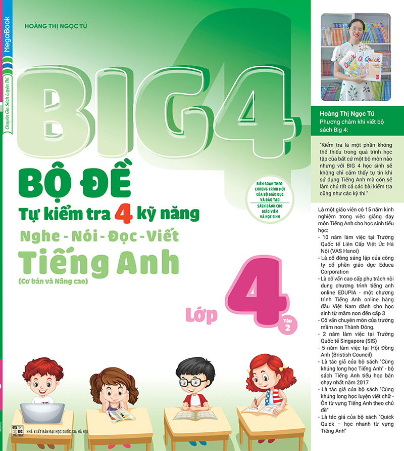 Big 4 - Bộ Đề Tự Kiểm Tra 4 Kỹ Năng Nghe - Nói - Đọc - Viết Tiếng Anh Lớp 4 - Tập 2