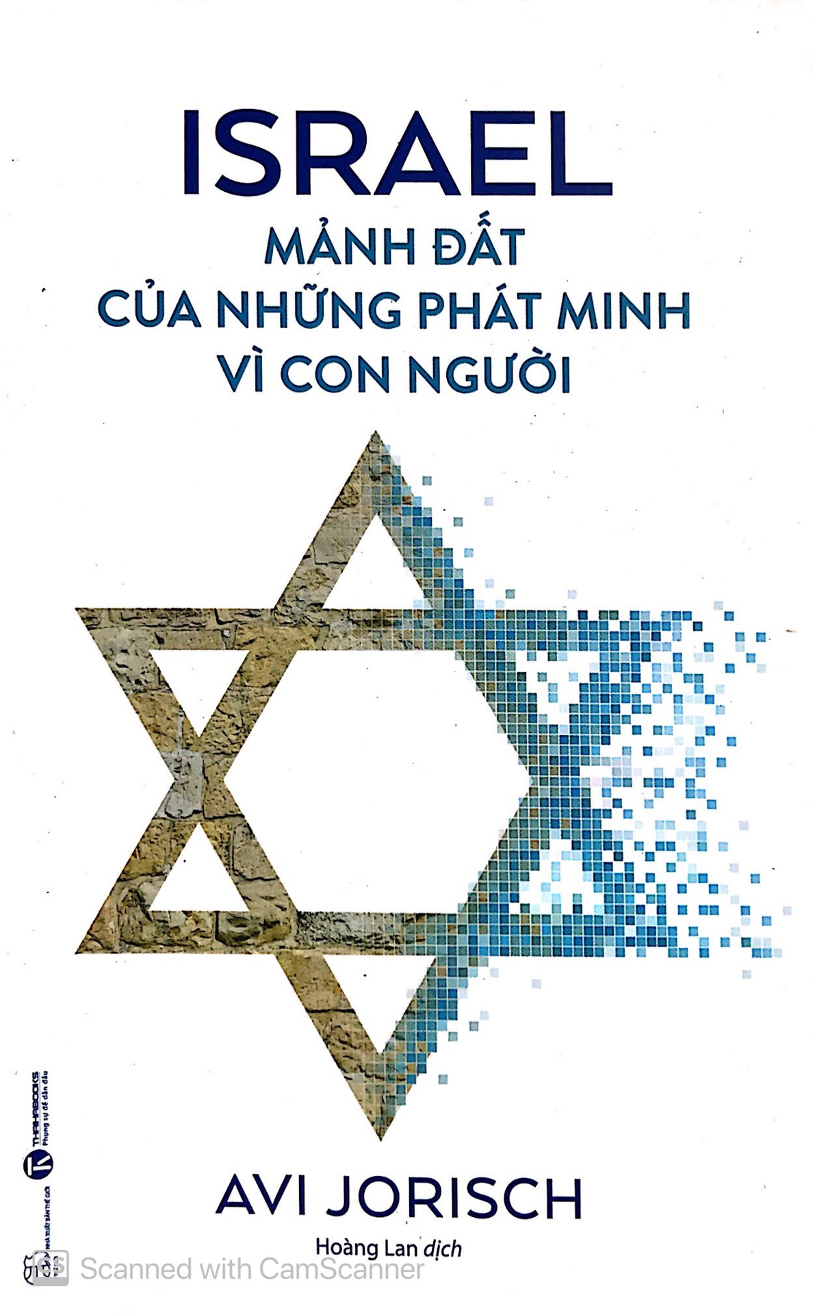 Israel - Mảnh Đất Của Những Phát Minh Vì Con Người