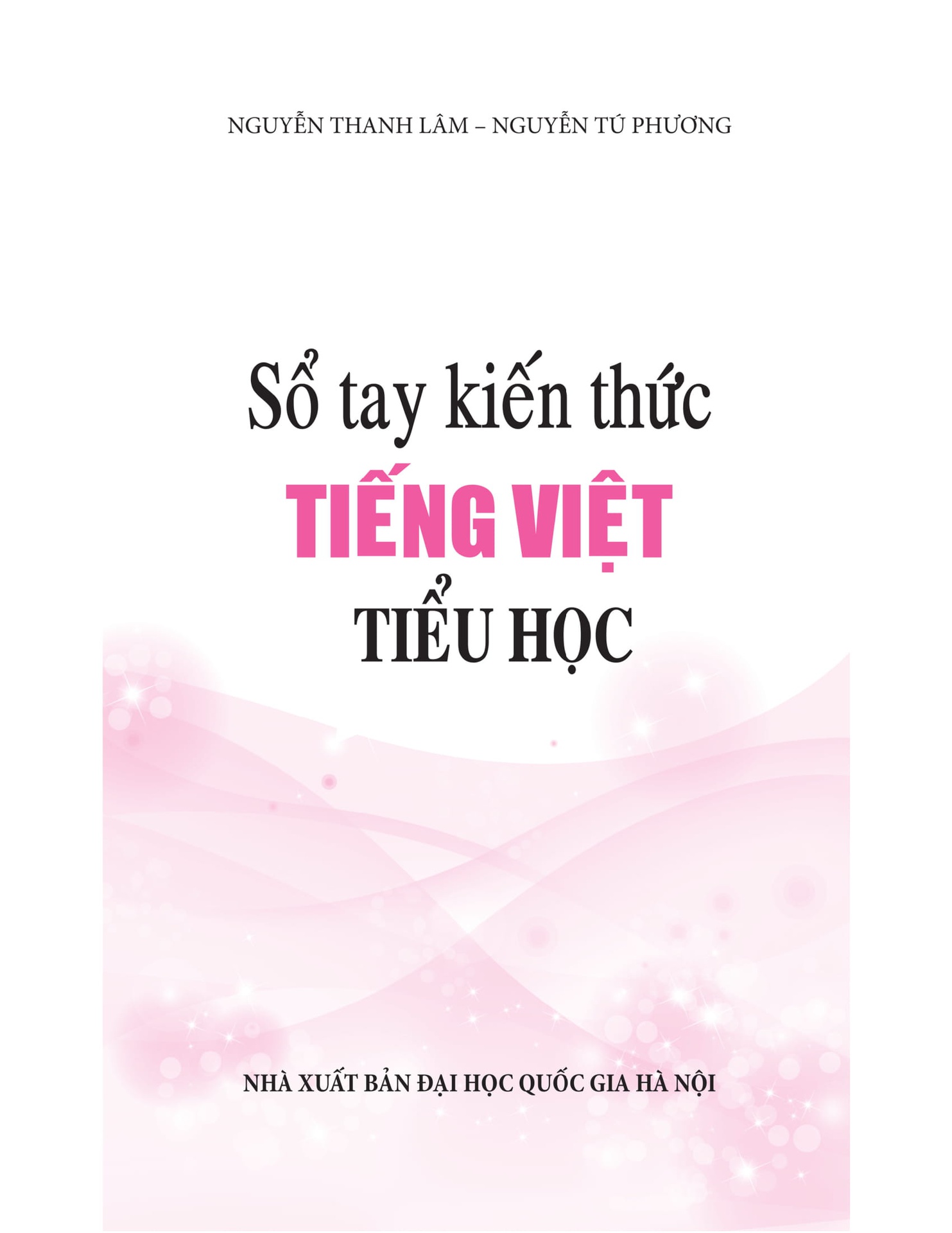 Sổ Tay Kiến Thức Tiếng Việt Tiểu Học