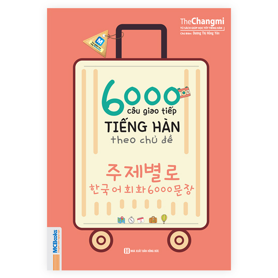 6000 Câu Giao Tiếp Tiếng Hàn Theo Chủ Đề