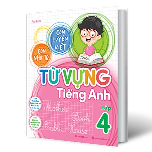 Con Luyện Viết - Con Nhớ Từ - Từ Vựng Tiếng Anh Lớp 4