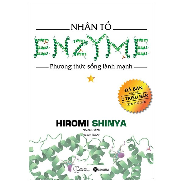 Nhân Tố Enzyme Tập 1 - Phương Thức Sống Lành Mạnh