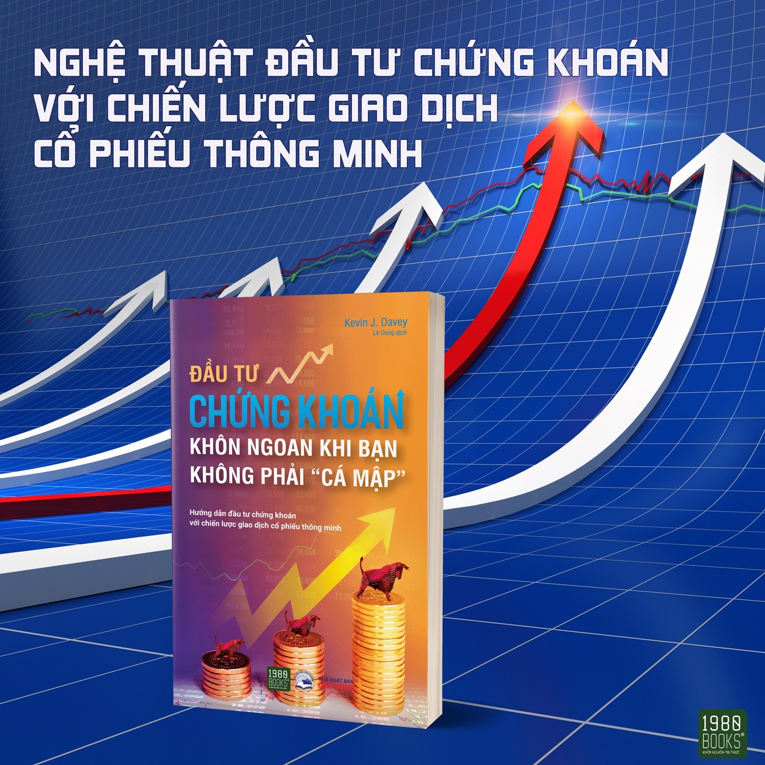 Đầu Tư Chứng Khoán Khôn Ngoan Khi Bạn Không Phải “Cá Mập”