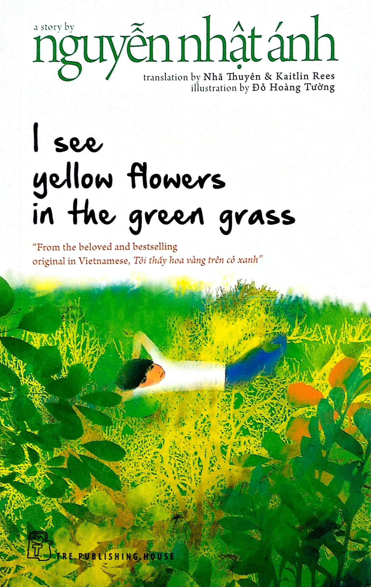 I See Yellow Flowers In The Green Grass