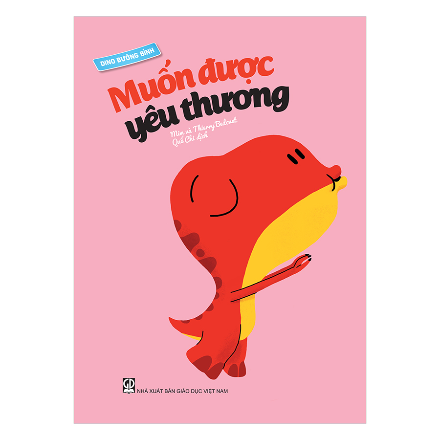 Dino Bướng Bỉnh - Muốn Được Yêu Thương