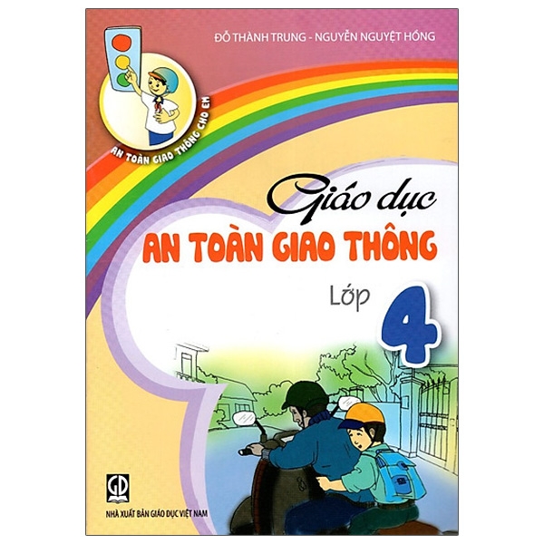 Giáo Dục An Toàn Giao Thông Lớp 4