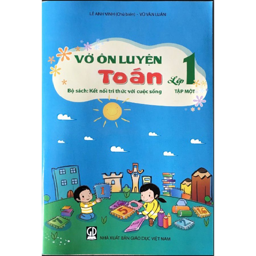 Vở Ôn Luyện Toán Lớp 1 Tập 1 (Kết Nối Tri Thức Với Cuộc Sống)