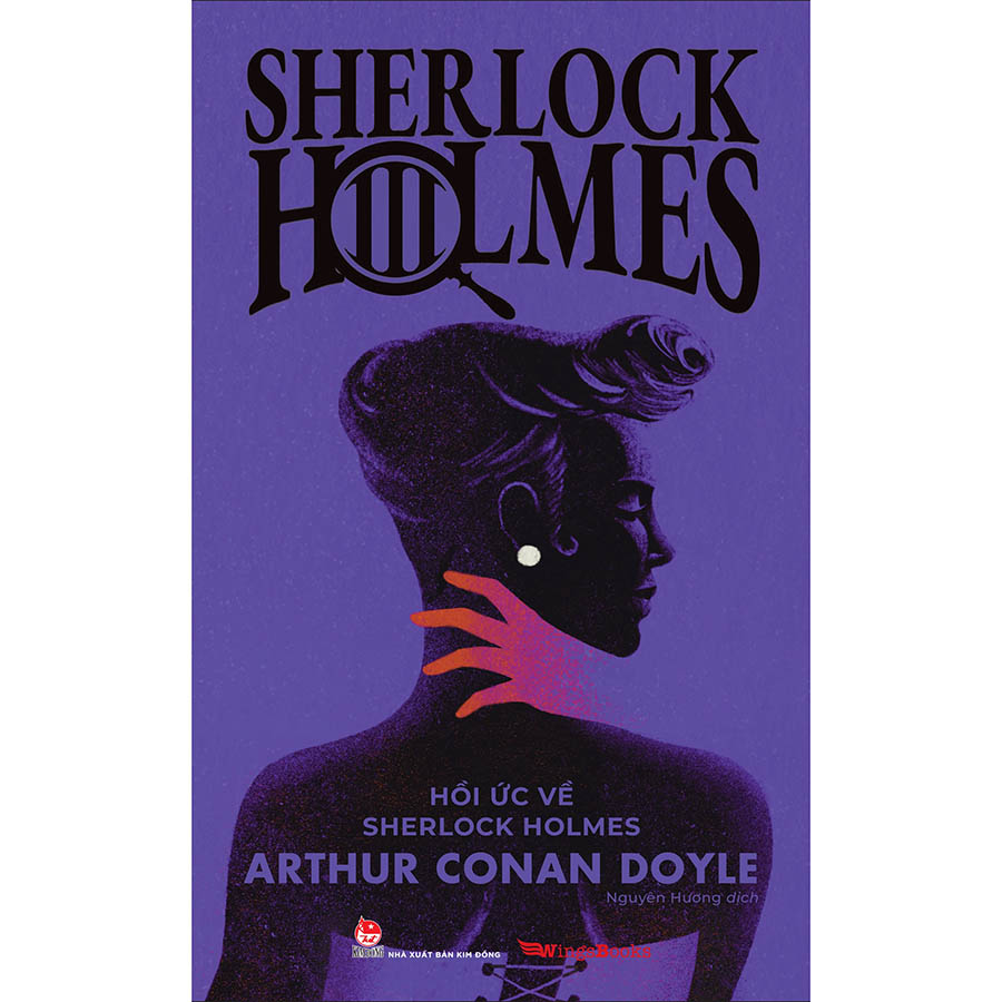 Sherlock Holmes Tập 3 - Hồi Ức Về Sherlock Holmes