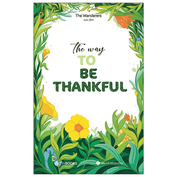 The Way To Be Thankful - Song Ngữ Anh - Việt