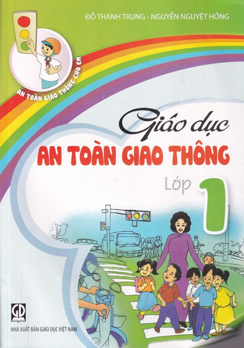 Giáo Dục An Toàn Giao Thông Lớp 1