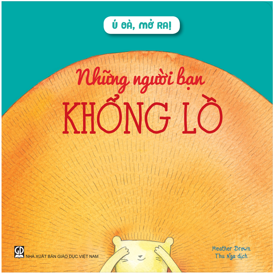 Ú Òa, Mở Ra! - Những Người Bạn Khổng Lồ