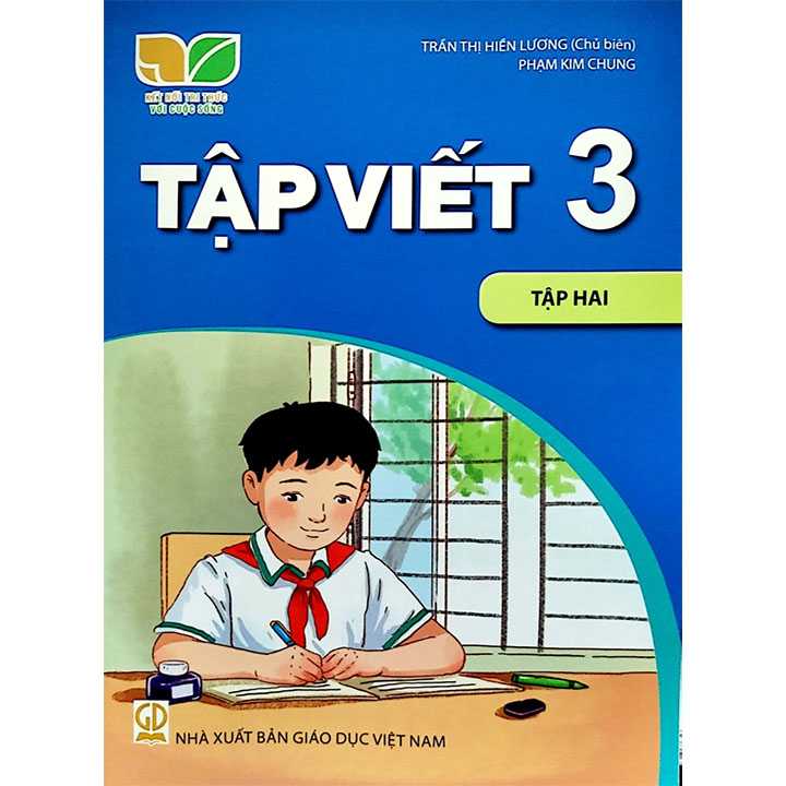 Tập viết lớp 3 tập 2 (Kết nối tri thức với cuộc sống)