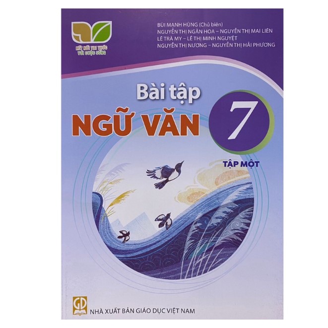 Bài tập Ngữ Văn lớp 7 tập 1 (Kết nối tri thức với cuộc sống)