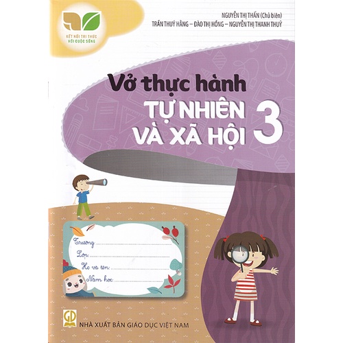 Vở Thực Hành Tự Nhiên Và Xã Hội Lớp 3 (Kết Nối Tri Thức Với Cuộc Sống)