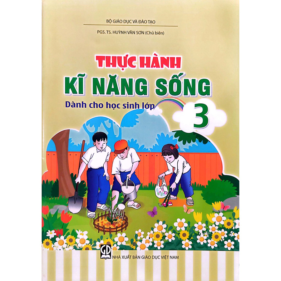 Thực Hành Kĩ Năng Sống Dành Cho Học Sinh Lớp 3