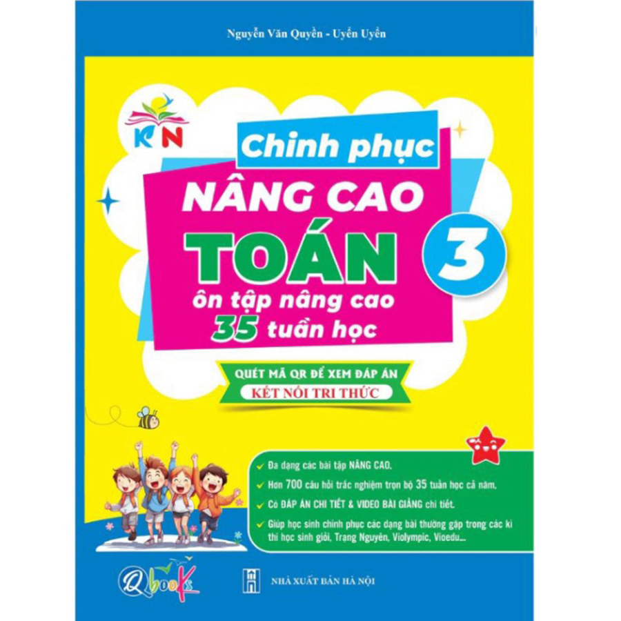 Chinh Phục Nâng Cao Toán Lớp 3 - Ôn Tập Nâng Cao 35 Tuần Học (Kết Nối Tri Thức Với Cuộc Sống)