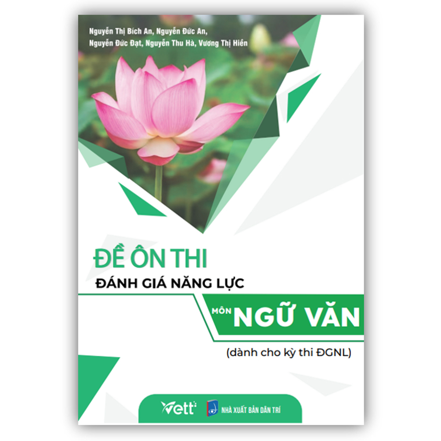 Đề Ôn Thi Đánh Giá Năng Lực Môn Ngữ Văn (Dành Cho Kỳ Thi Đánh Giá Năng Lực)