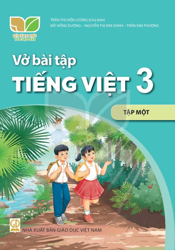 Vở bài tập Tiếng việt lớp 3 tập 1 (Kết nối tri thức với cuộc sống)