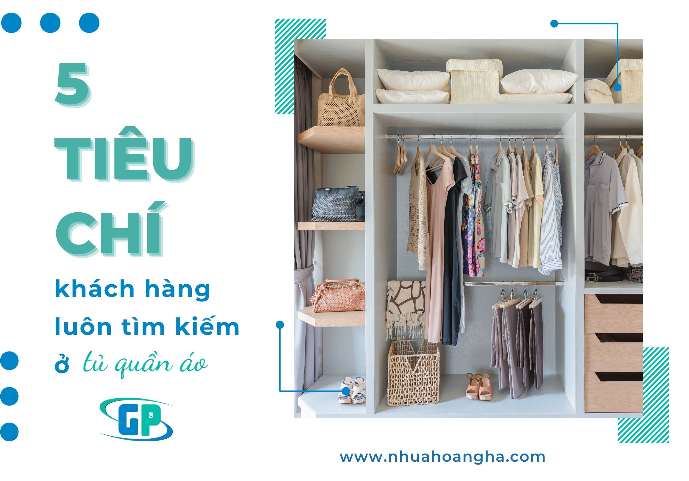 5 TIÊU CHÍ KHÁCH HÀNG LUÔN TÌM KIẾM Ở MỘT CHIẾC TỦ QUẦN ÁO