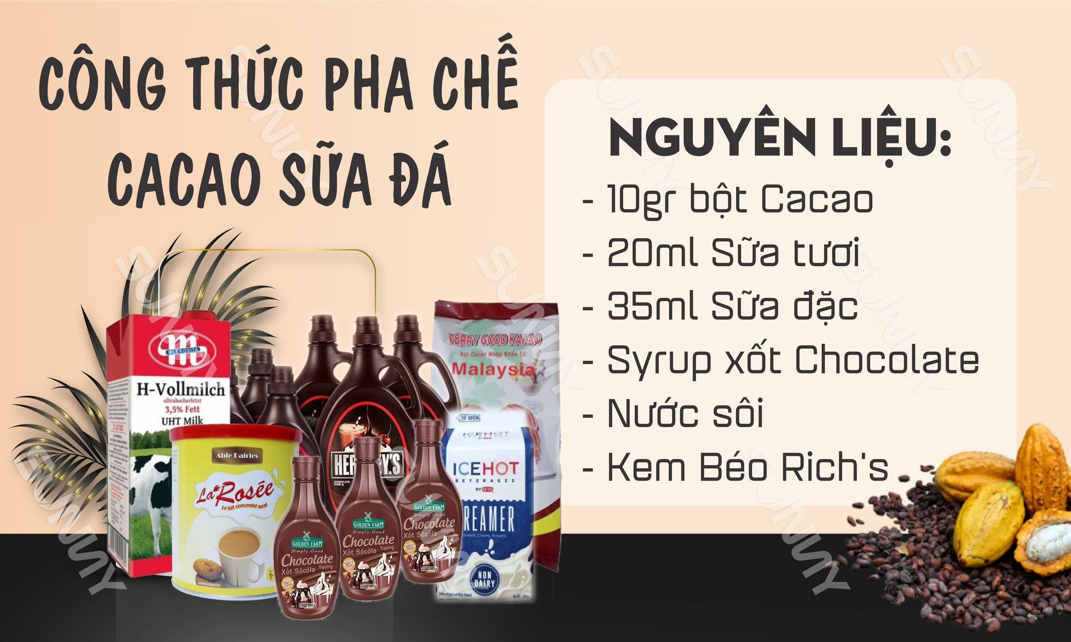CÔNG THỨC PHA CHẾ CACAO SỮA ĐÁ CÔNG THỨC PHA CHẾ CACAO SỮA ĐÁ