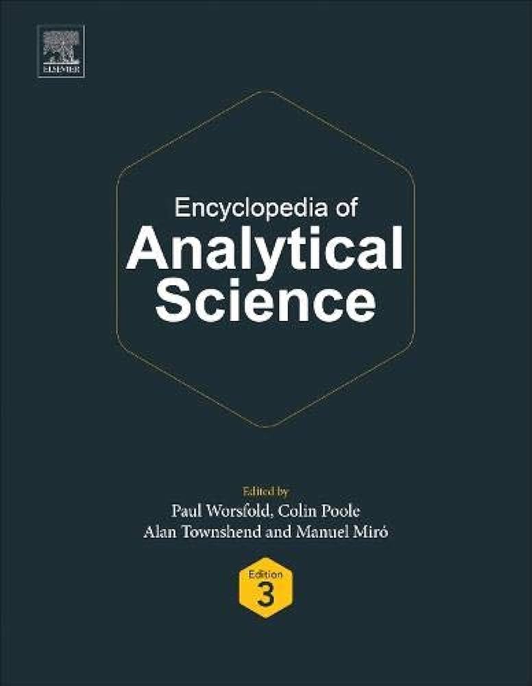 Encyclopedia of Analytical Science 3rd Edition
