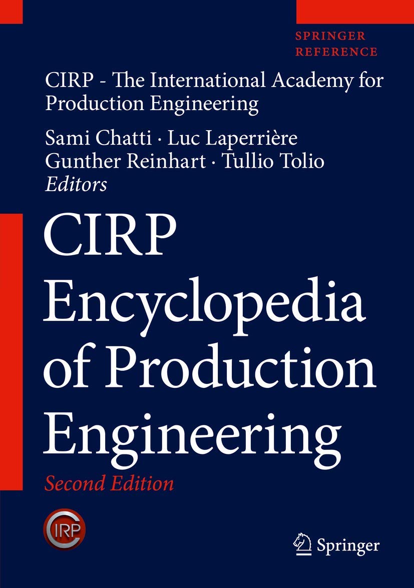 CIRP Encyclopedia of Production Engineering 2nd