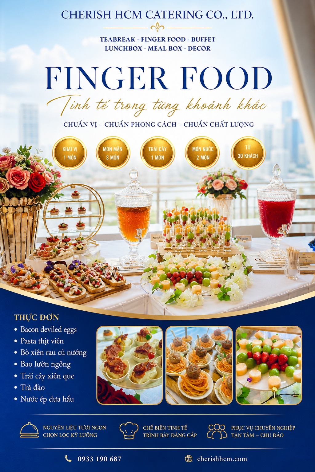 011024 Tiệc Finger food Chillax - Thực đơn 4 món chính, Trái cây, 2 món nước phù hợp từ 30 khách