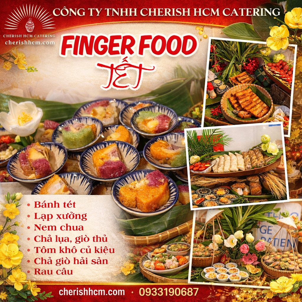 Tiệc Finger food Tết Sum vầy