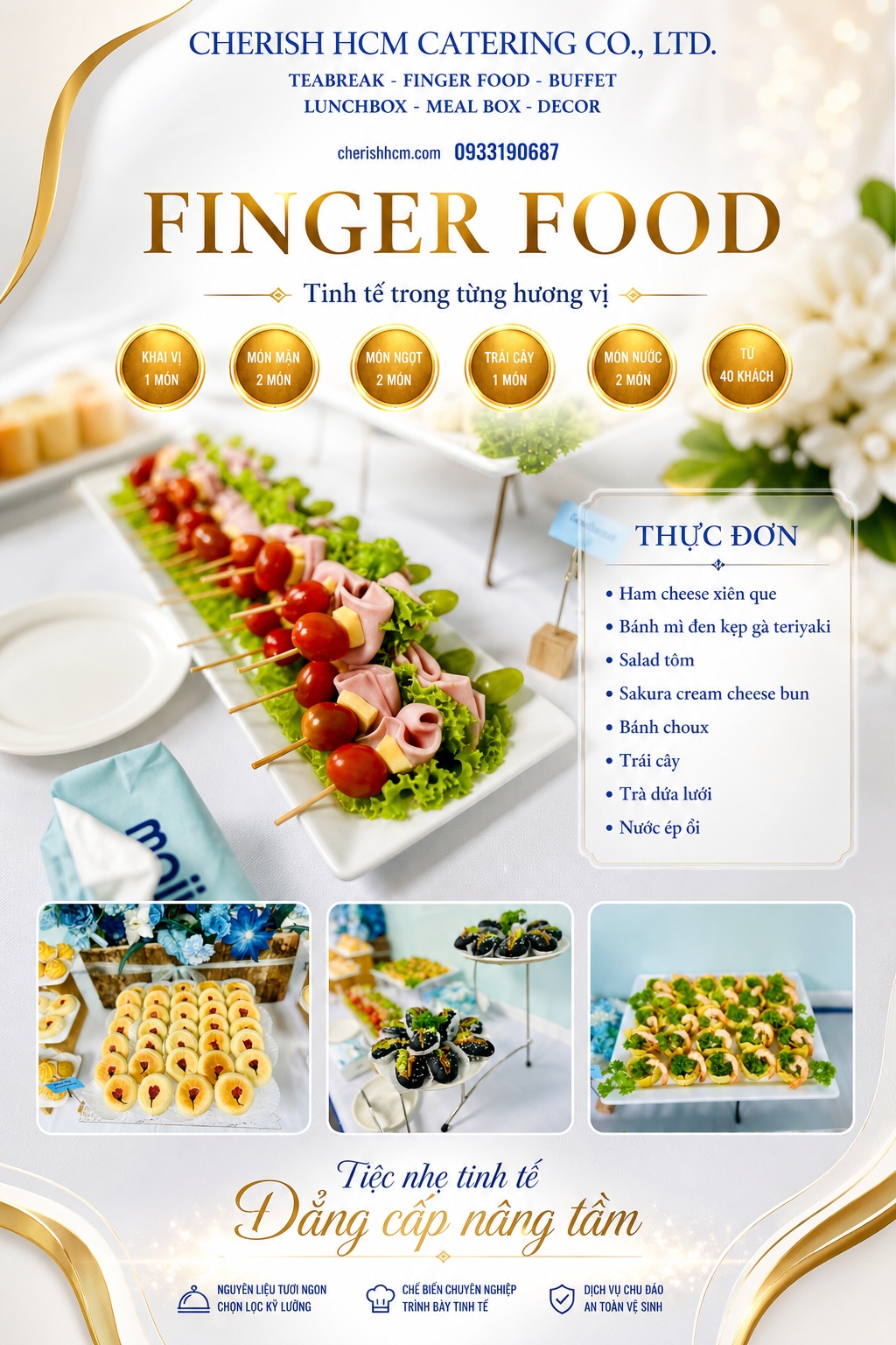111124 Tiệc Finger food Phúc Lợi - Thực đơn 3 mặn, 2 ngọt, Trái cây, 2 nước - Phù hợp từ 40 khách