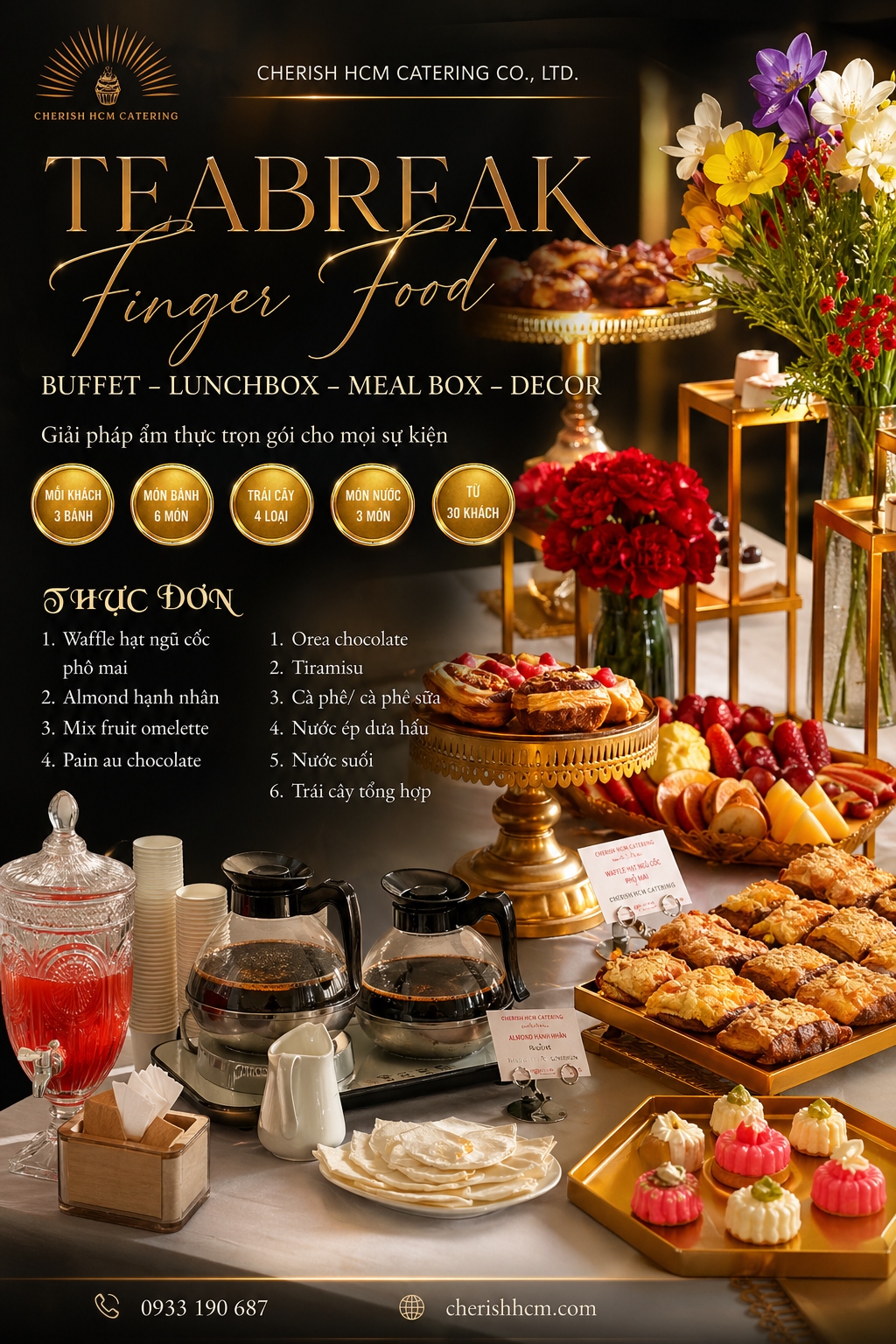 121125 Tiệc Teabreak Serene - Mỗi khách 3 bánh, Trái cây, 3 món nước - Phù hợp từ 30 khách