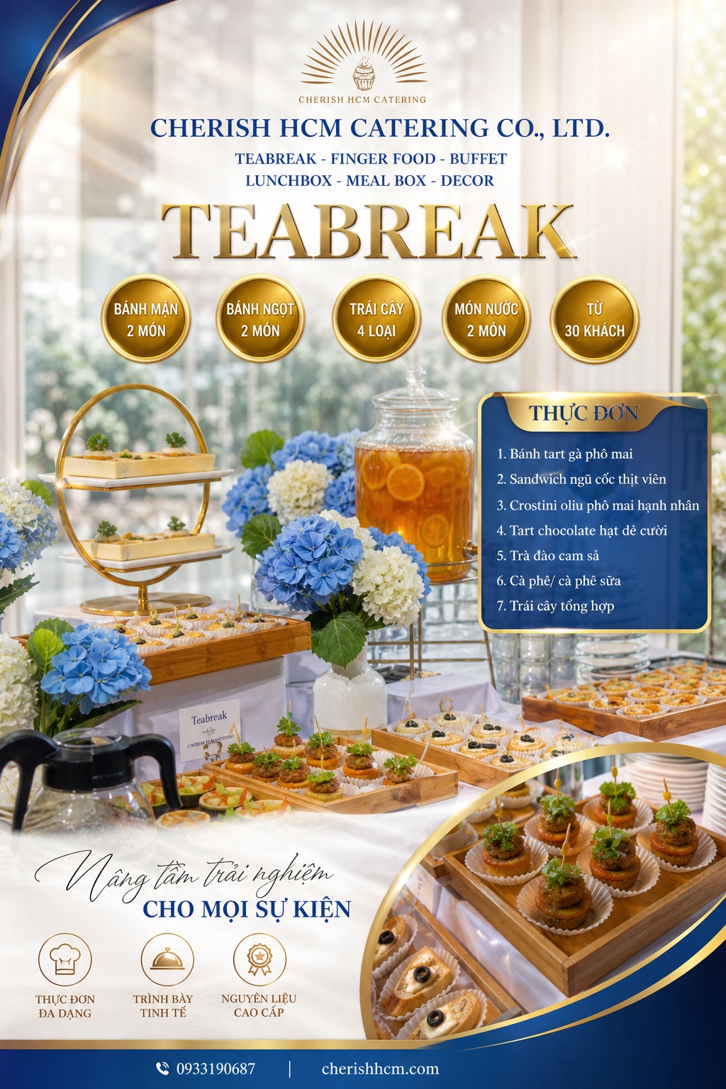 16426 Tiệc teabreak Join us - Menu 2 bánh mặn, 2 bánh ngọt, Trái cây, 2 nước Phù hợp từ 30 khách