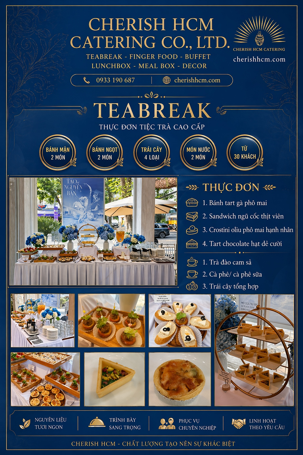 16426 Tiệc teabreak Join us - Menu 2 bánh mặn, 2 bánh ngọt, Trái cây, 2 nước Phù hợp từ 30 khách