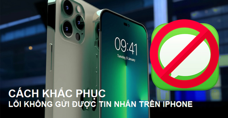 Iphone Không Gửi Được Tin Nhắn Phải Làm Sao? Hướng Dẫn Cách Khắc Phục