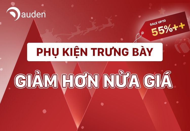 PHỤ KIỆN TRƯNG BÀY - GIẢM HƠN NỬA GIÁ