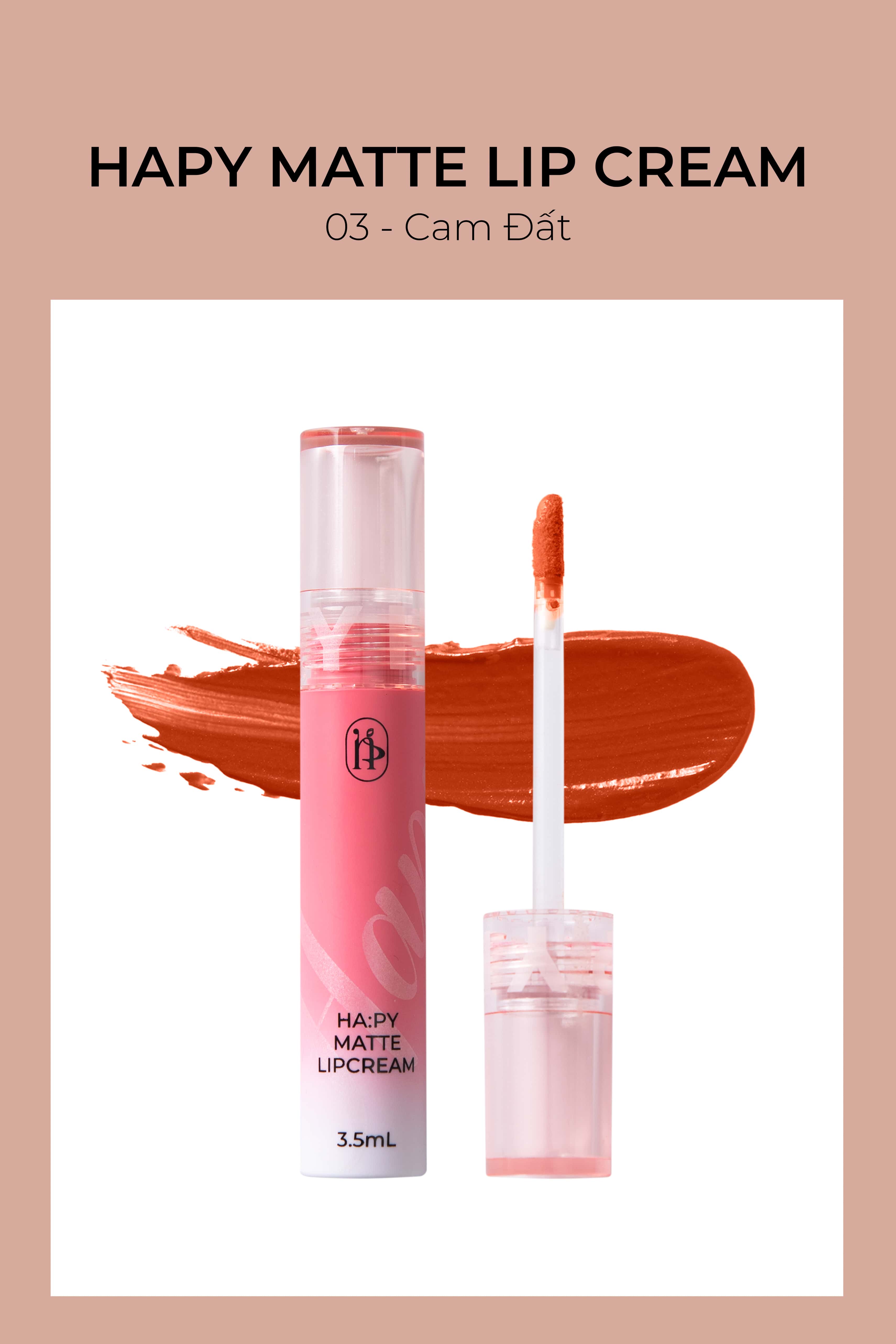 HAPY MATTE LIPCREAM - 03 CAM ĐẤT